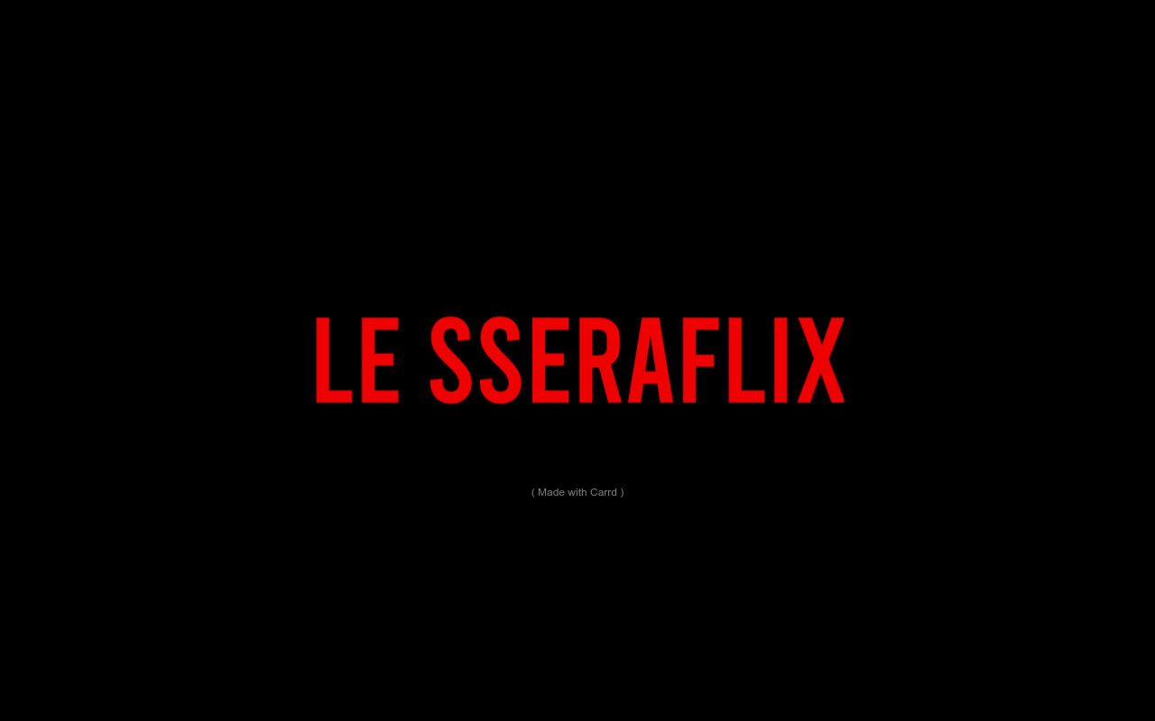 le sseraflix